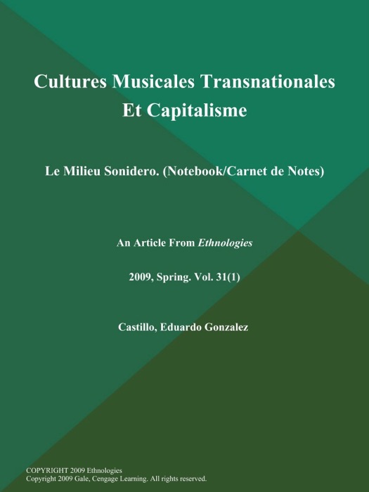 Cultures Musicales Transnationales Et Capitalisme: Le Milieu Sonidero (Notebook/Carnet de Notes)