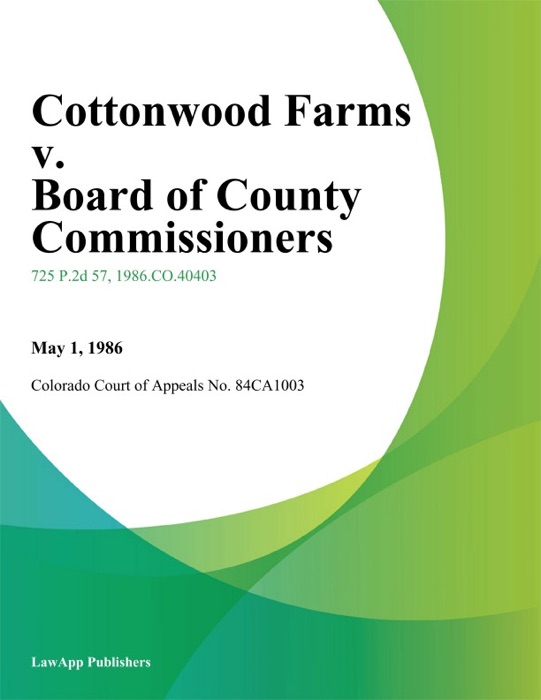 Cottonwood Farms V. Board Of County Commissioners