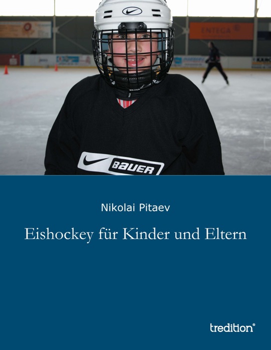 Eishockey für Kinder und Eltern