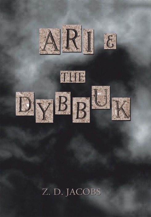 Ari And The Dybbuk