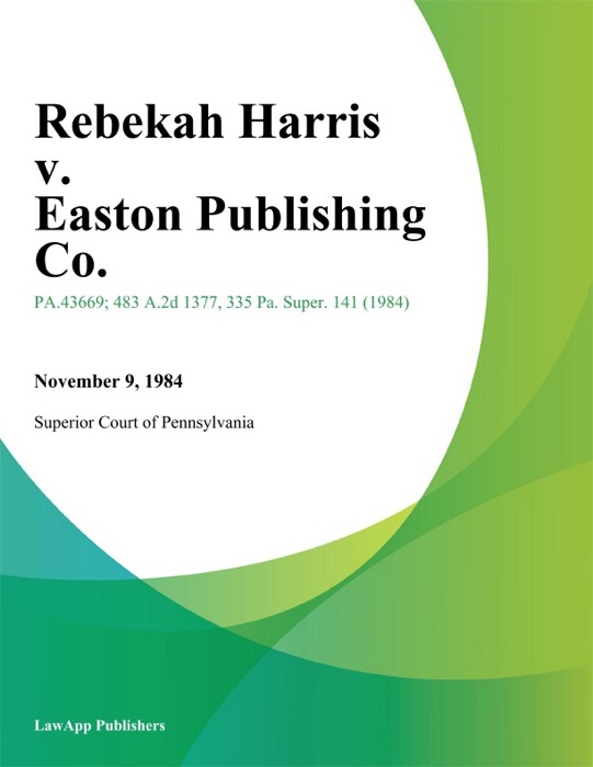 Rebekah Harris v. Easton Publishing Co.