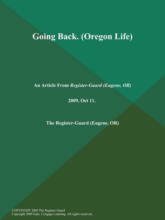 Going Back (Oregon Life)