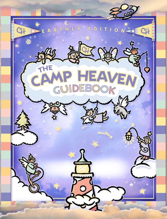 The Camp Heaven Guidebook