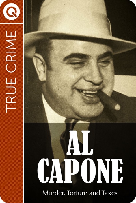 True Crime: Al Capone