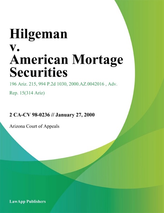 Hilgeman V. American Mortage Securities