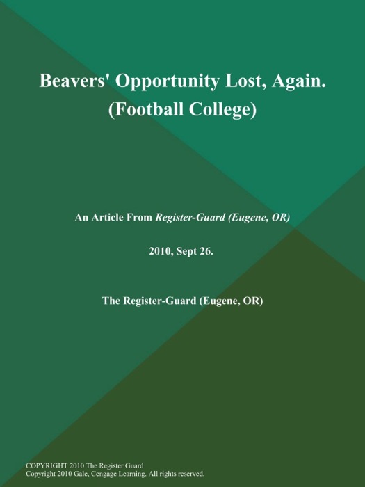 Beavers' Opportunity Lost, Again (Football College)