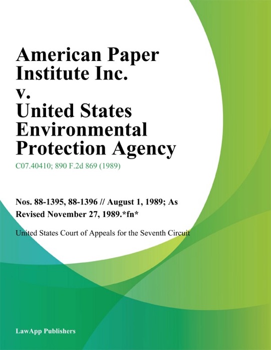 American Paper Institute Inc. v. United States Environmental Protection Agency