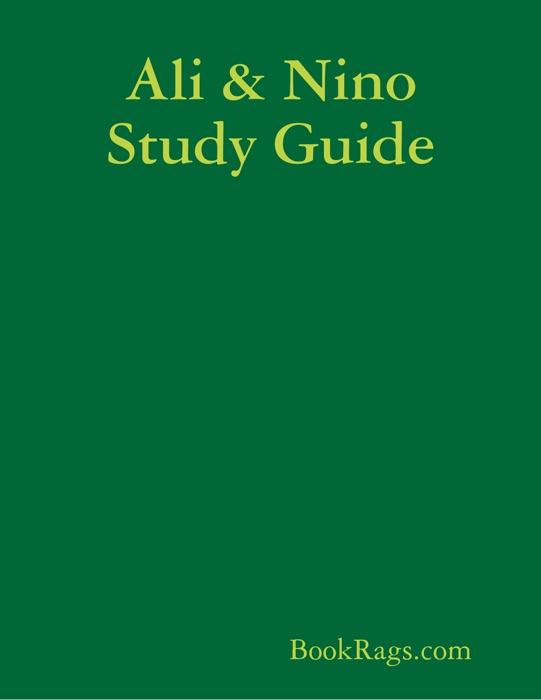 Ali & Nino Study Guide