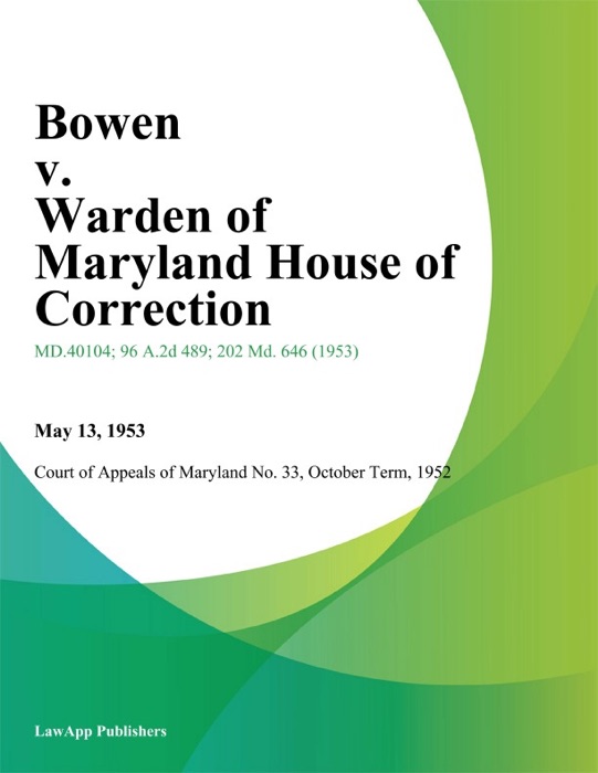 Bowen v. Warden of Maryland House of Correction