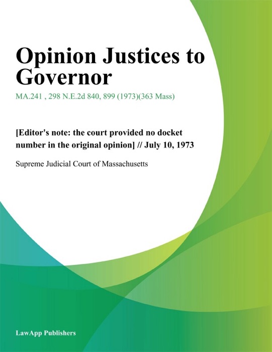 Opinion Justices to Governor