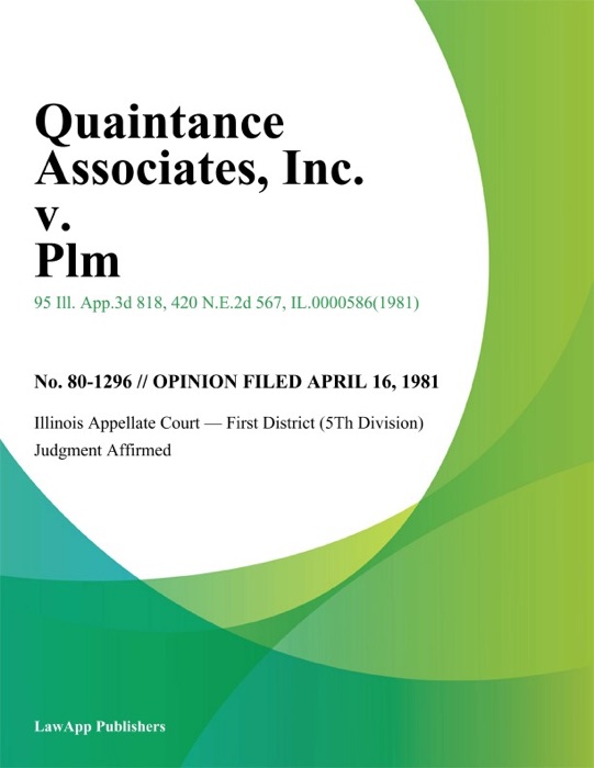 Quaintance Associates, Inc. v. Plm, Inc.