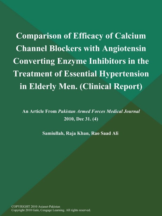 Comparison of Efficacy of Calcium Channel Blockers with Angiotensin Converting Enzyme Inhibitors in the Treatment of Essential Hypertension in Elderly Men (Clinical Report)