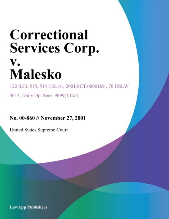 Correctional Services Corp. V. Malesko