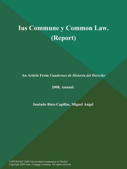 Ius Commune y Common Law (Report)