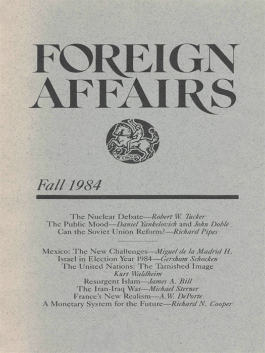 Foreign Affairs - Fall 1984