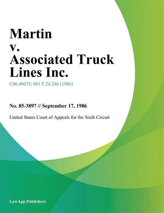 Martin V. Associated Truck Lines Inc.