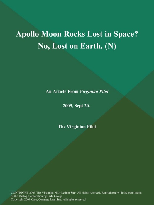 Apollo Moon Rocks Lost in Space? No, Lost on Earth (N)