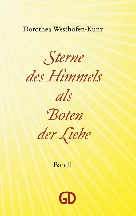 Sterne des Himmels als Boten der Liebe