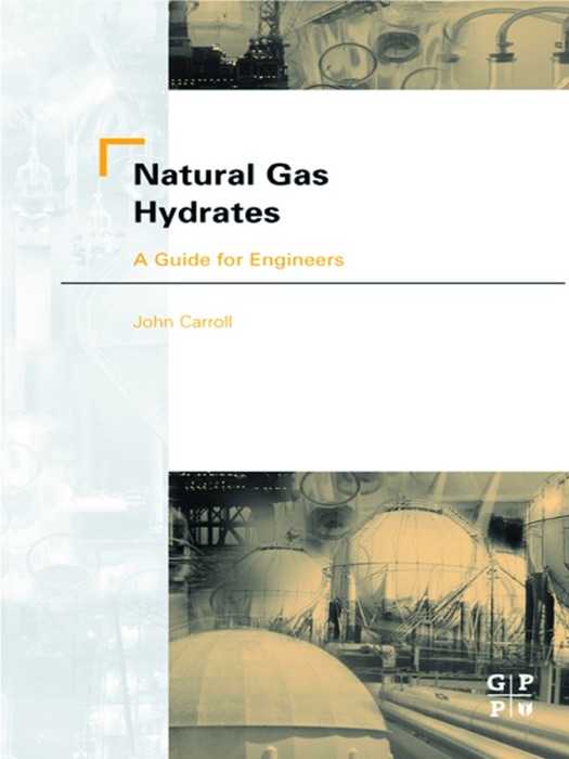 Natural Gas Hydrates (Enhanced Edition)