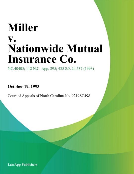 Miller V. Nationwide Mutual Insurance Co.