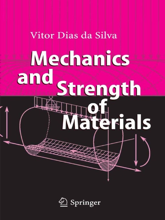 Mechanics and Strength of Materials