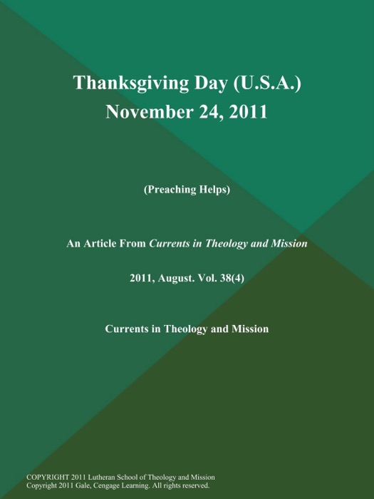 Thanksgiving Day (U.S.A.) November 24, 2011 (Preaching Helps)