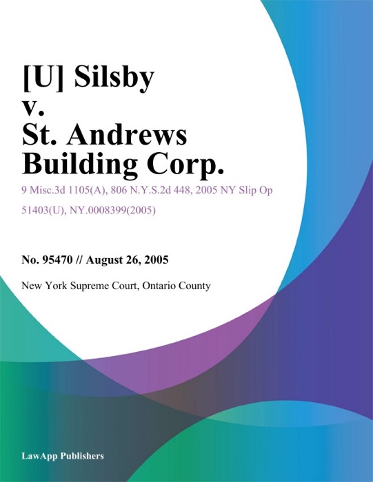 Silsby v. St. and rews Building Corp.