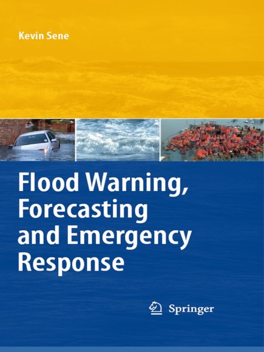 Flood Warning, Forecasting and Emergency Response