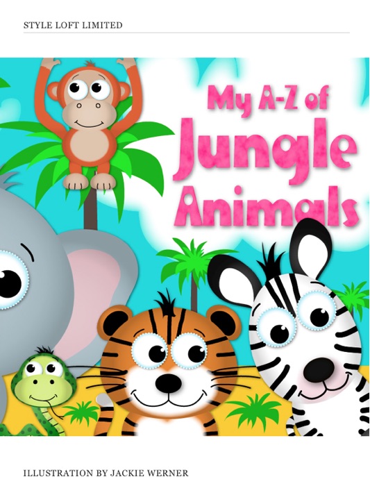My A-Z of Jungle Animals