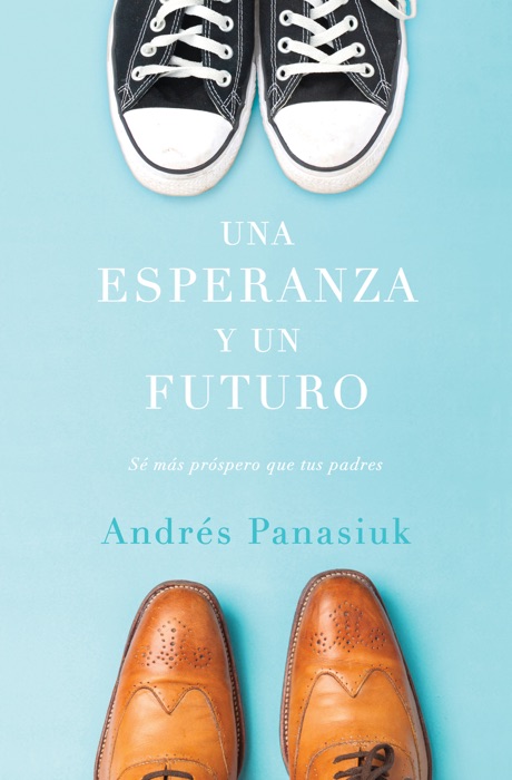 Una esperanza y un futuro