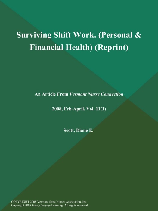 Surviving Shift Work (Personal & Financial Health) (Reprint)