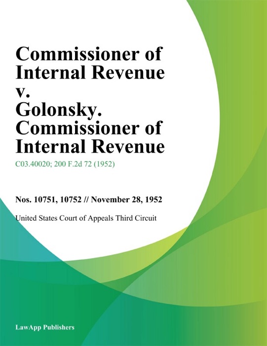 Commissioner of Internal Revenue v. Golonsky. Commissioner of Internal Revenue