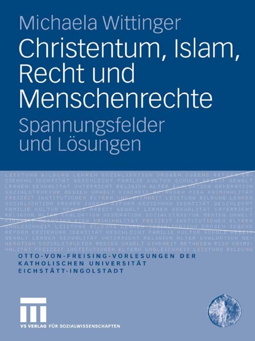 Christentum, Islam, Recht und Menschenrechte