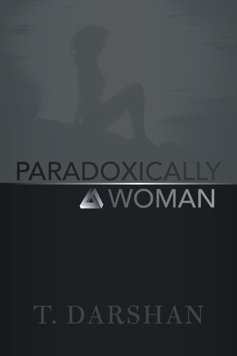 Paradoxically A Woman