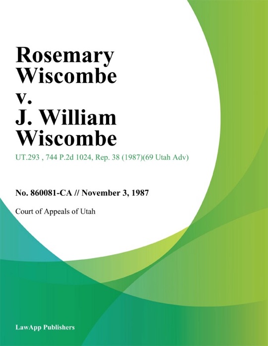 Rosemary Wiscombe v. J. William Wiscombe