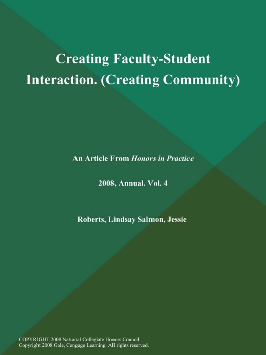 Creating Faculty-Student Interaction (Creating Community)