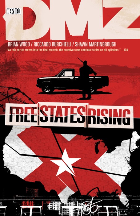 DMZ Vol. 11: Free States Rising