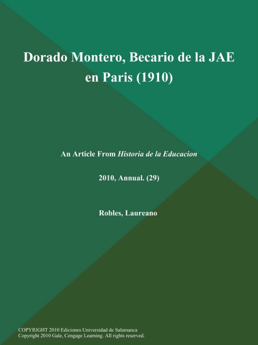 Dorado Montero, Becario de la JAE en Paris (1910)