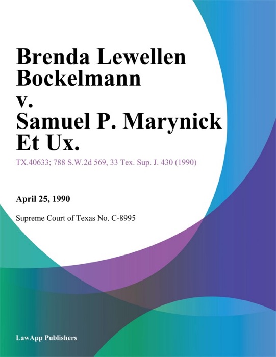 Brenda Lewellen Bockelmann v. Samuel P. Marynick Et Ux.