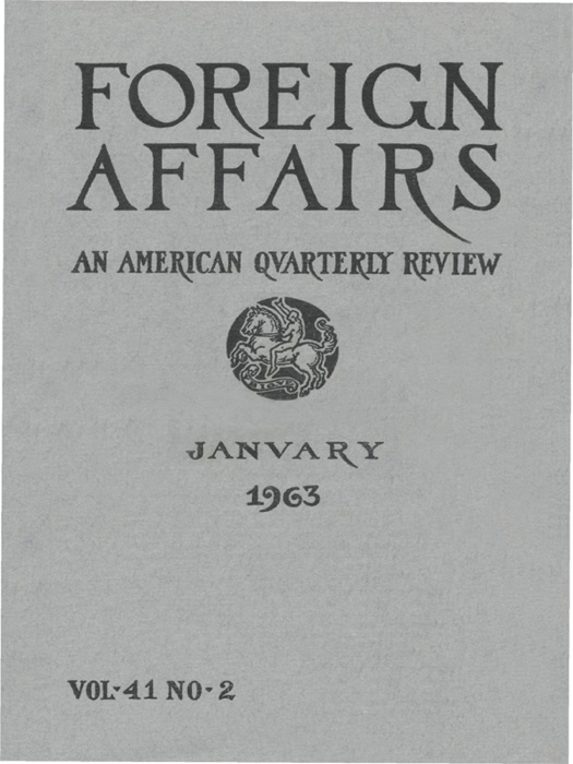 Foreign Affairs - January 1963