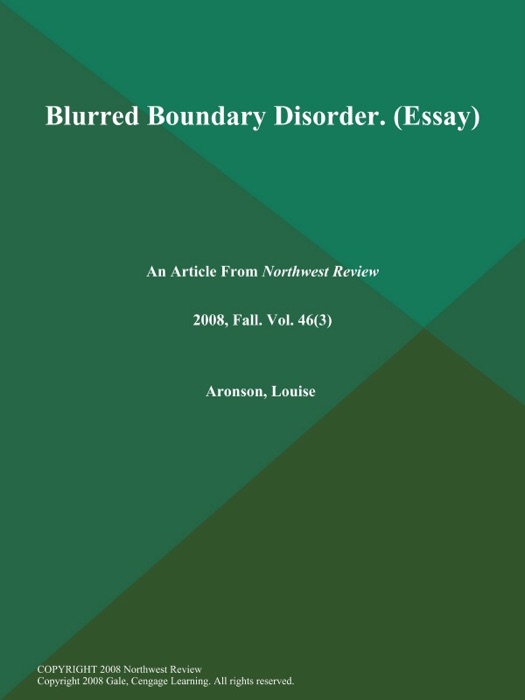 Blurred Boundary Disorder (Essay)