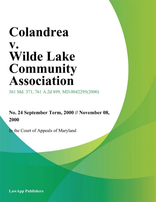 Colandrea v. Wilde Lake Community Association