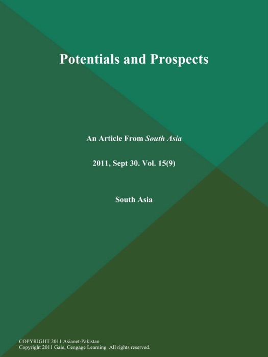Potentials and Prospects