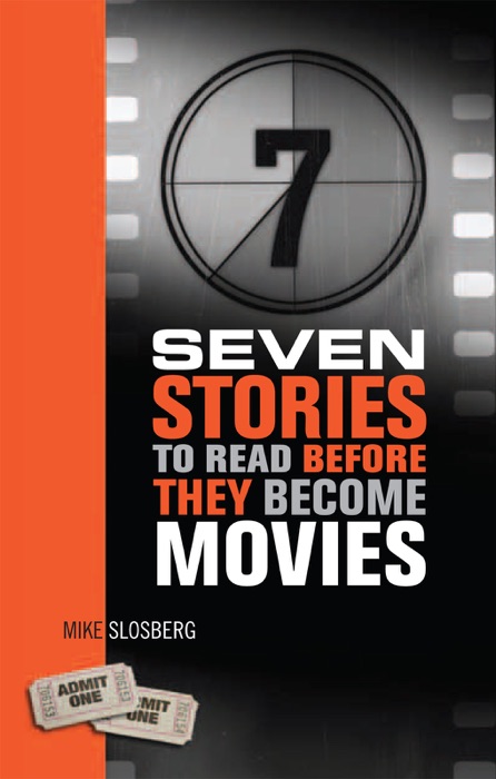 Seven Stories to Read Before They Become Movies