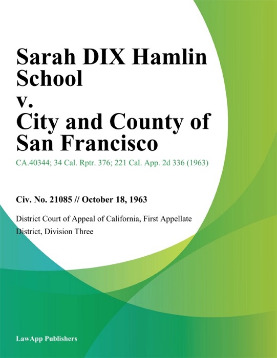 Sarah Dix Hamlin School v. City and County of San Francisco