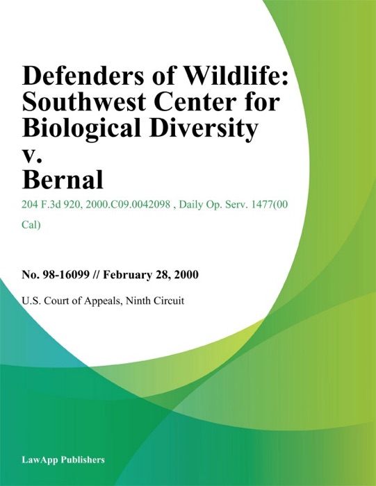 Defenders of Wildlife: Southwest Center for Biological Diversity v. Bernal