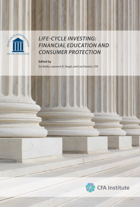 Life-Cycle Investing: Financial Education and Consumer Protection
