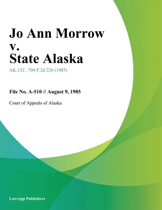 Jo Ann Morrow v. State Alaska