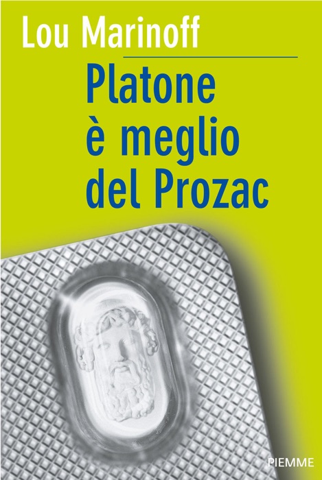 Platone è meglio del Prozac