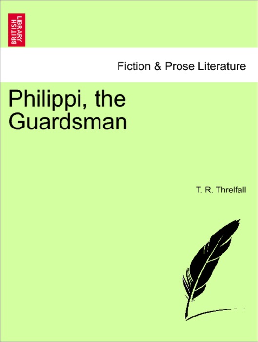 Philippi, the Guardsman